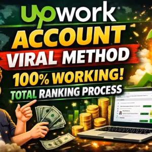 Upwork Account Viral Method (100% Working) Total Ranking Process A-Z